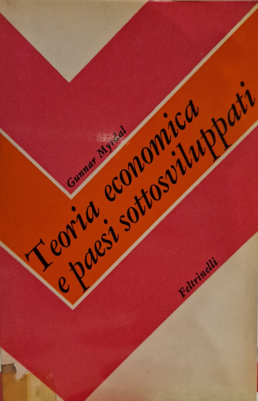 Teoria economica e paesi sottosviluppati - copertina