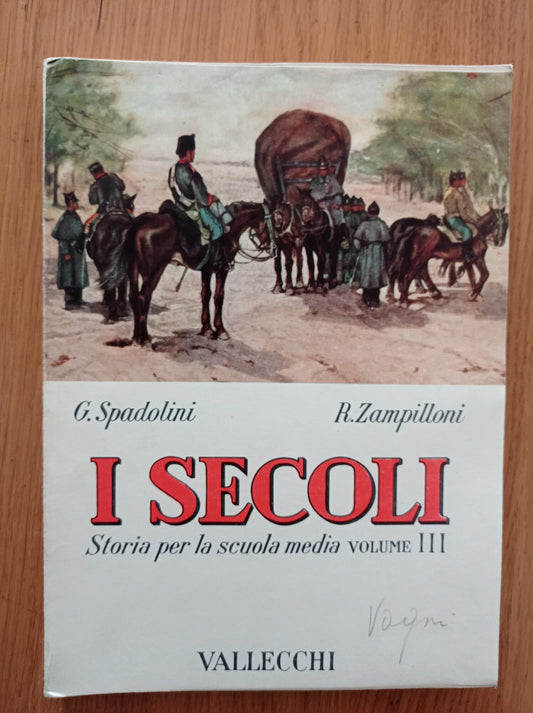I SECOLI - Storia per la scuola media Vol. III - copertina
