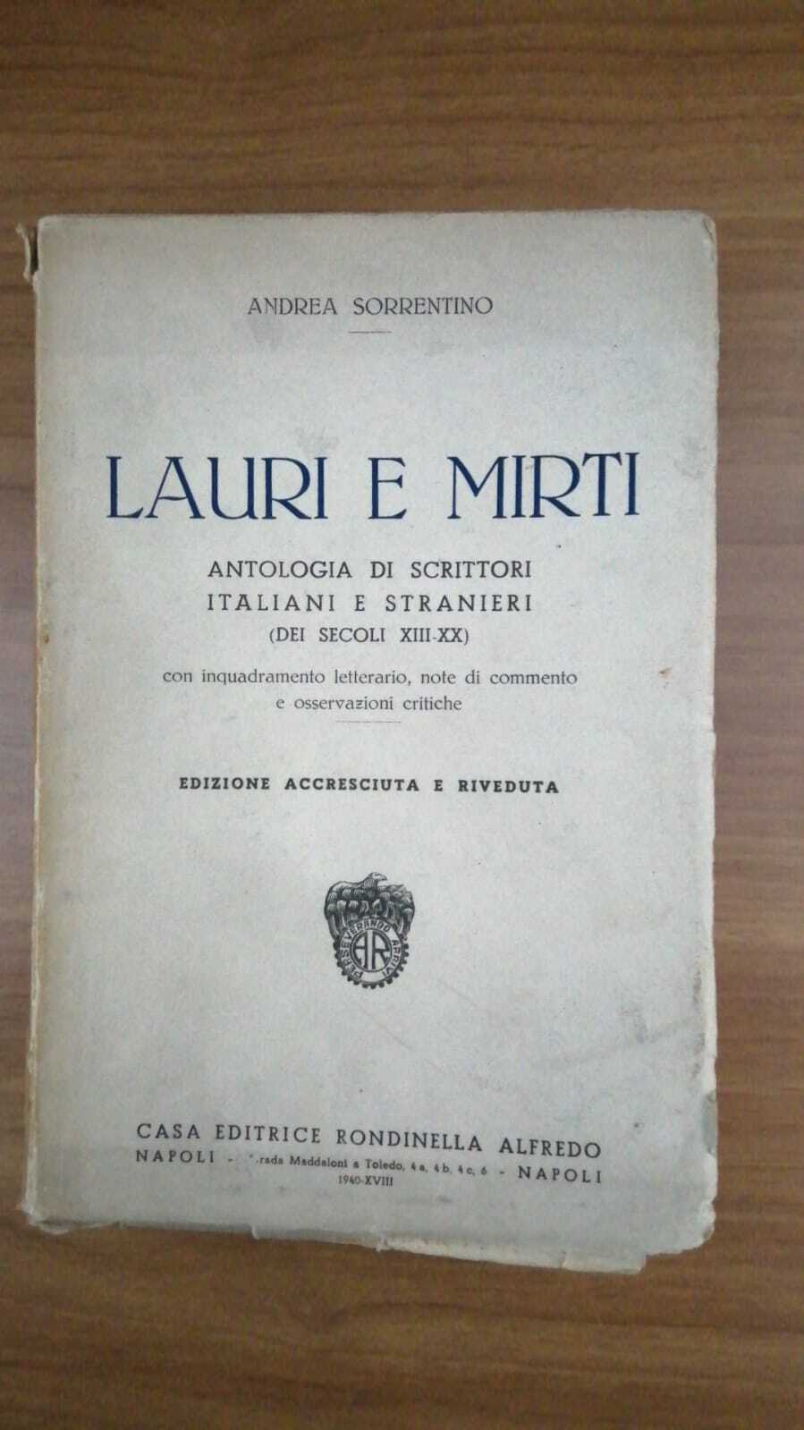Lauri e Mirti. Antologia di scrittori italiani e stranieri (dei secoli XIII-XX) - copertina
