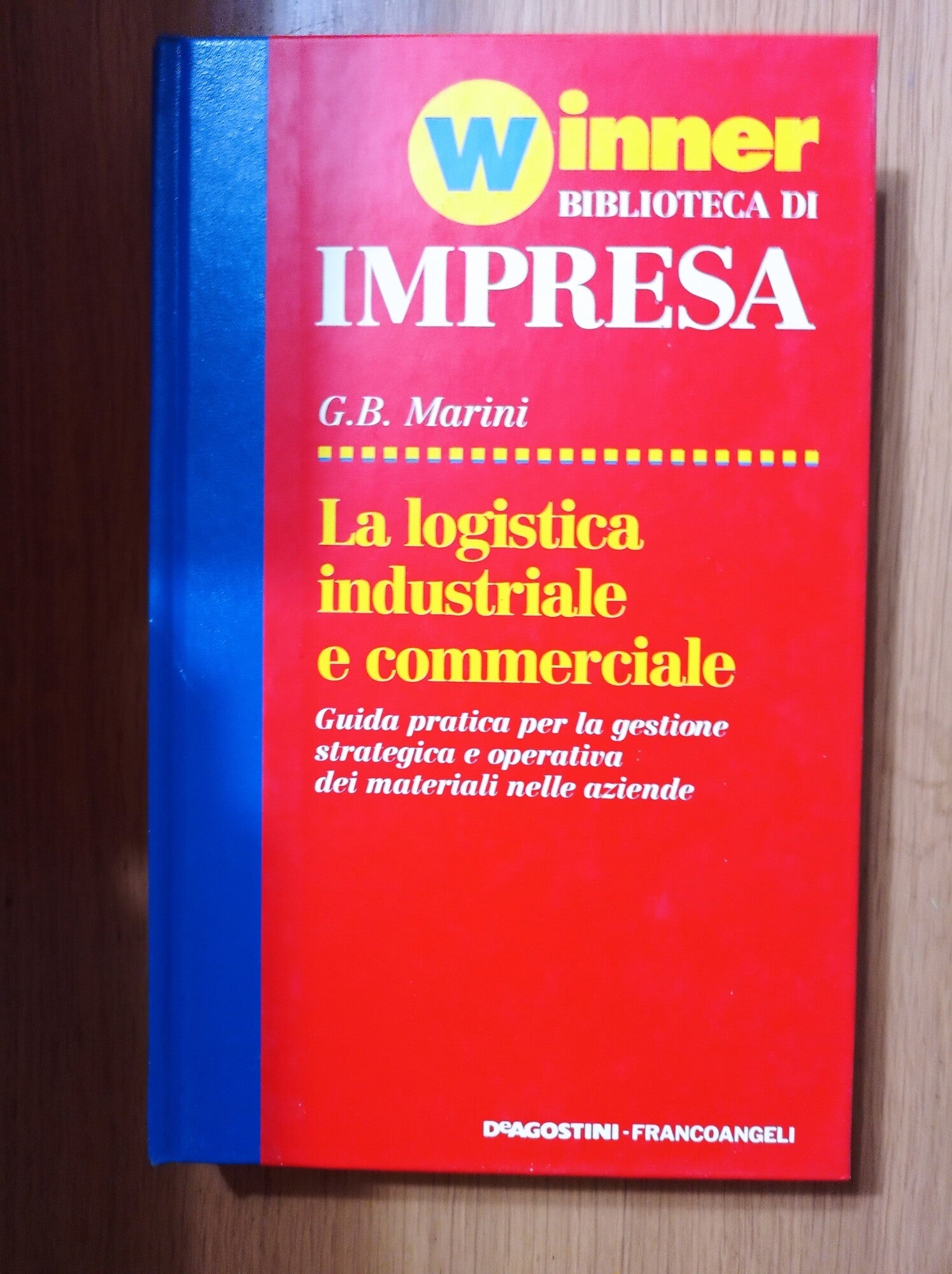 La logistica industriale e commerciale - copertina