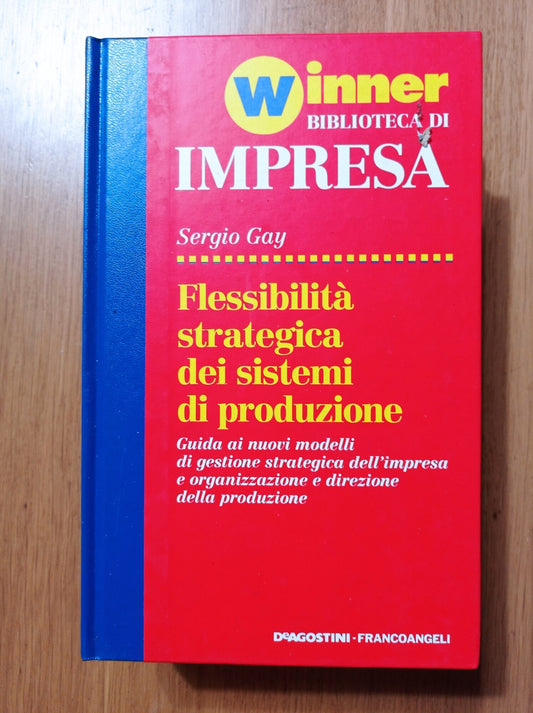 Flessibilità strategica dei sistemi di produzione - copertina