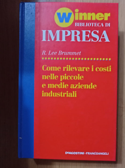 Come rilevare i costi nelle piccole e medie aziende industriali - copertina