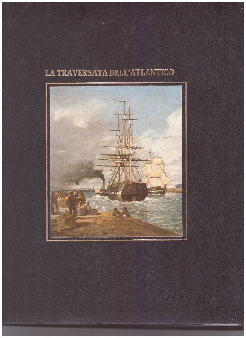 LA TRAVERSATA DELL'ATLANTICO - copertina