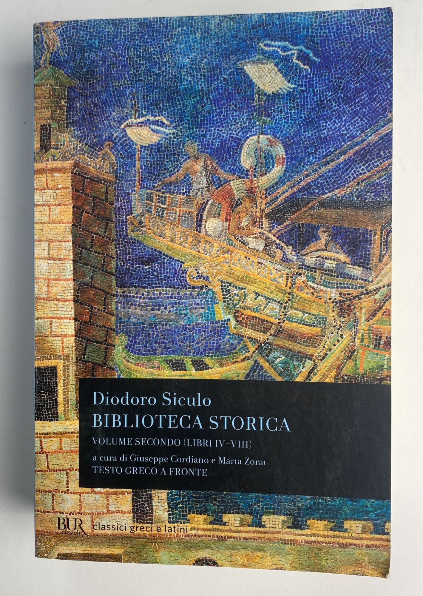 Biblioteca storica. Testo greco a fronte. Libri IV-VIII (Vol. 2) - copertina