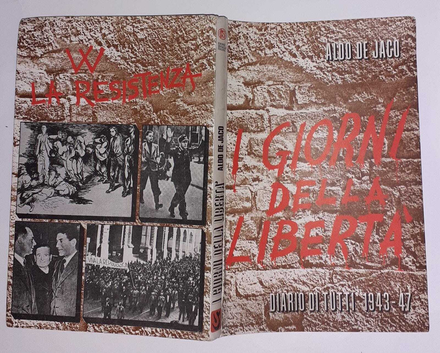 I giorni della libertà. Diario di tutti 1943-1947 - copertina