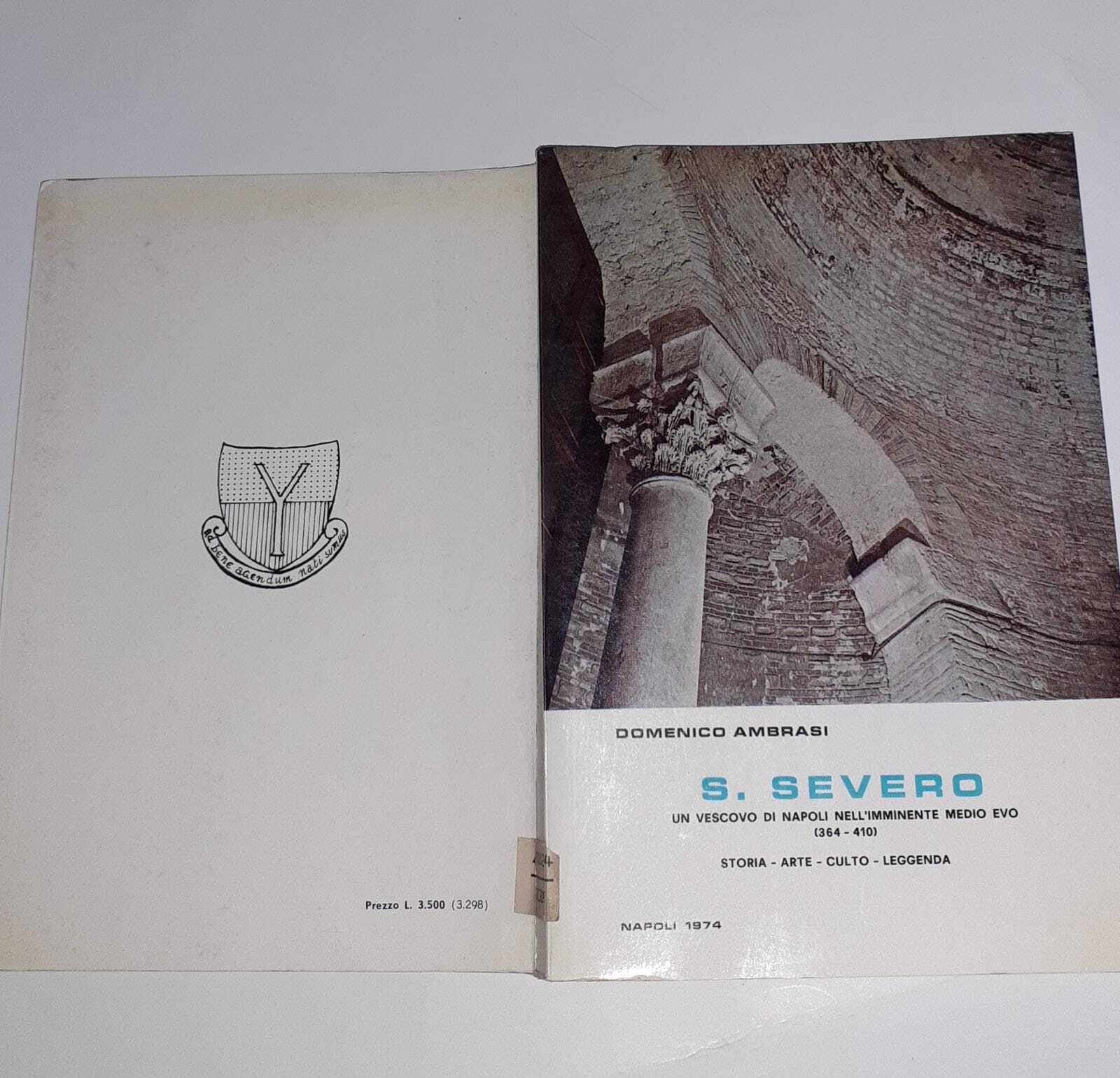 S. Severo. Un vescovo di Napoli nell'imminente medio evo (364-410) - copertina
