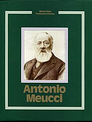 Antonio Meucci 1808-1889 - copertina