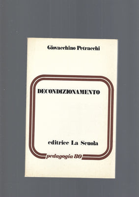 DECONDIZIONAMENTO