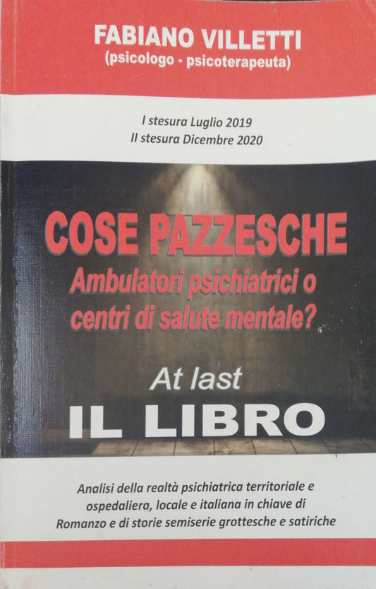 Cose pazzesche, ambulatori psichiatrici o centri di salute mentale? - copertina