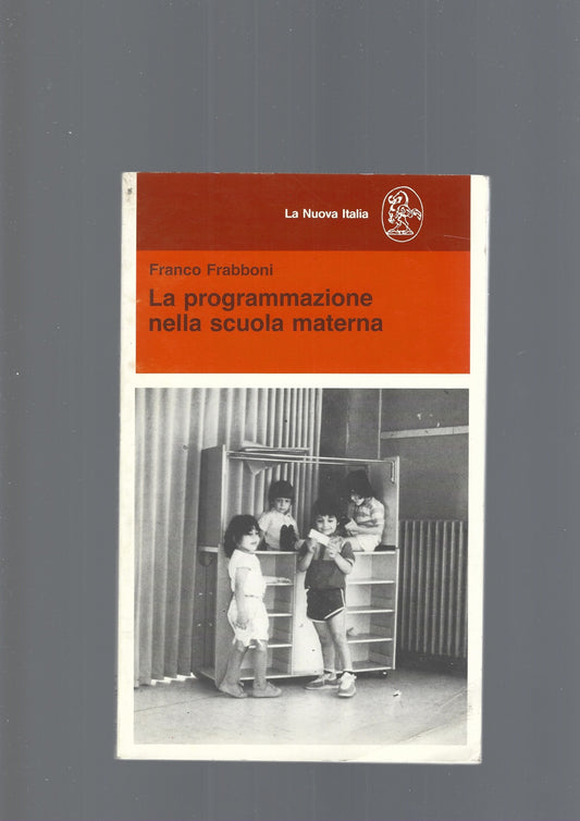 LA PROGRAMMAZIONE NELLA SCUOLA MATERNA - copertina