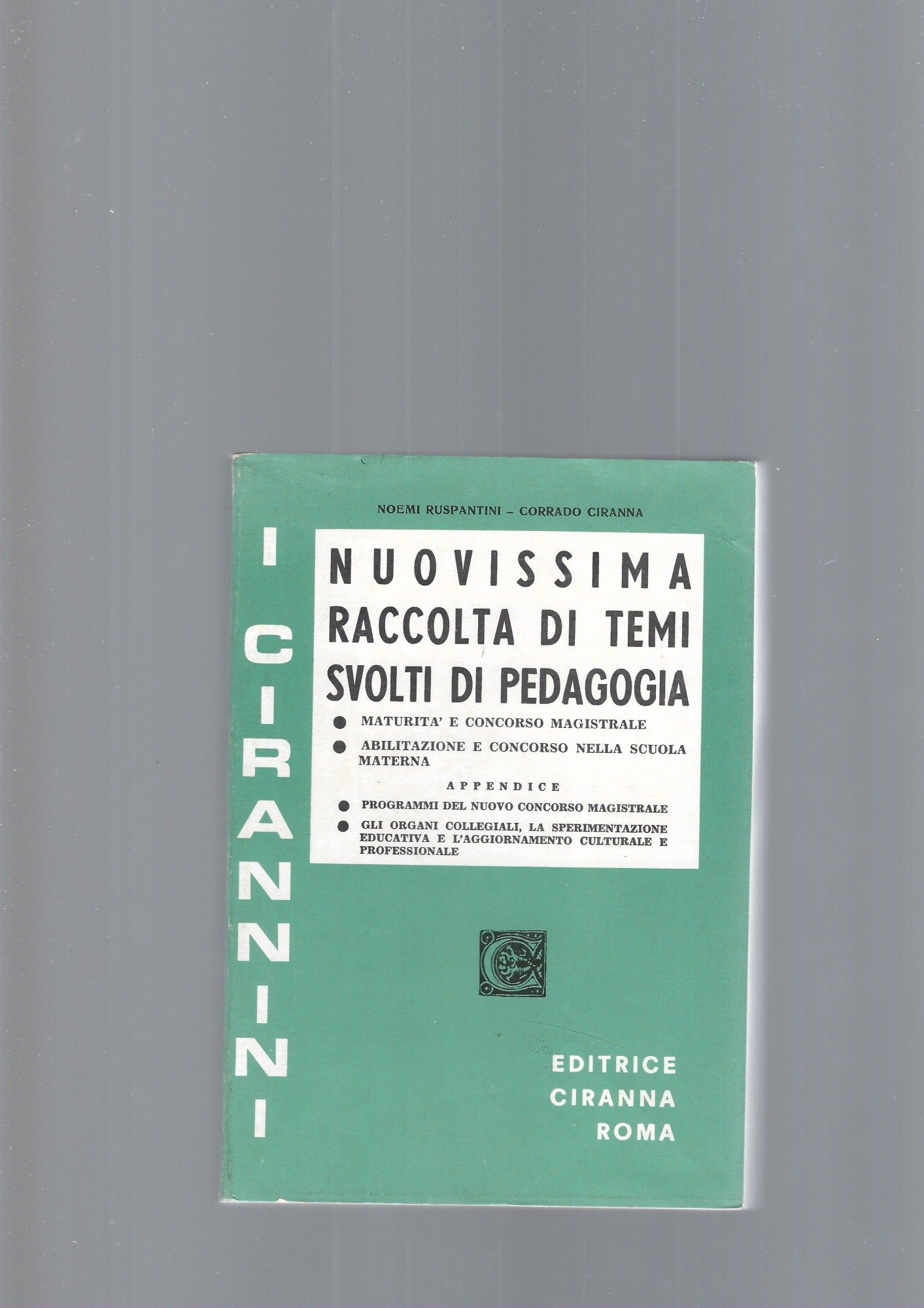NUOVISSIMA RACCOLTA DI TEMI SVOLTI DI PEDAGOGIA - copertina