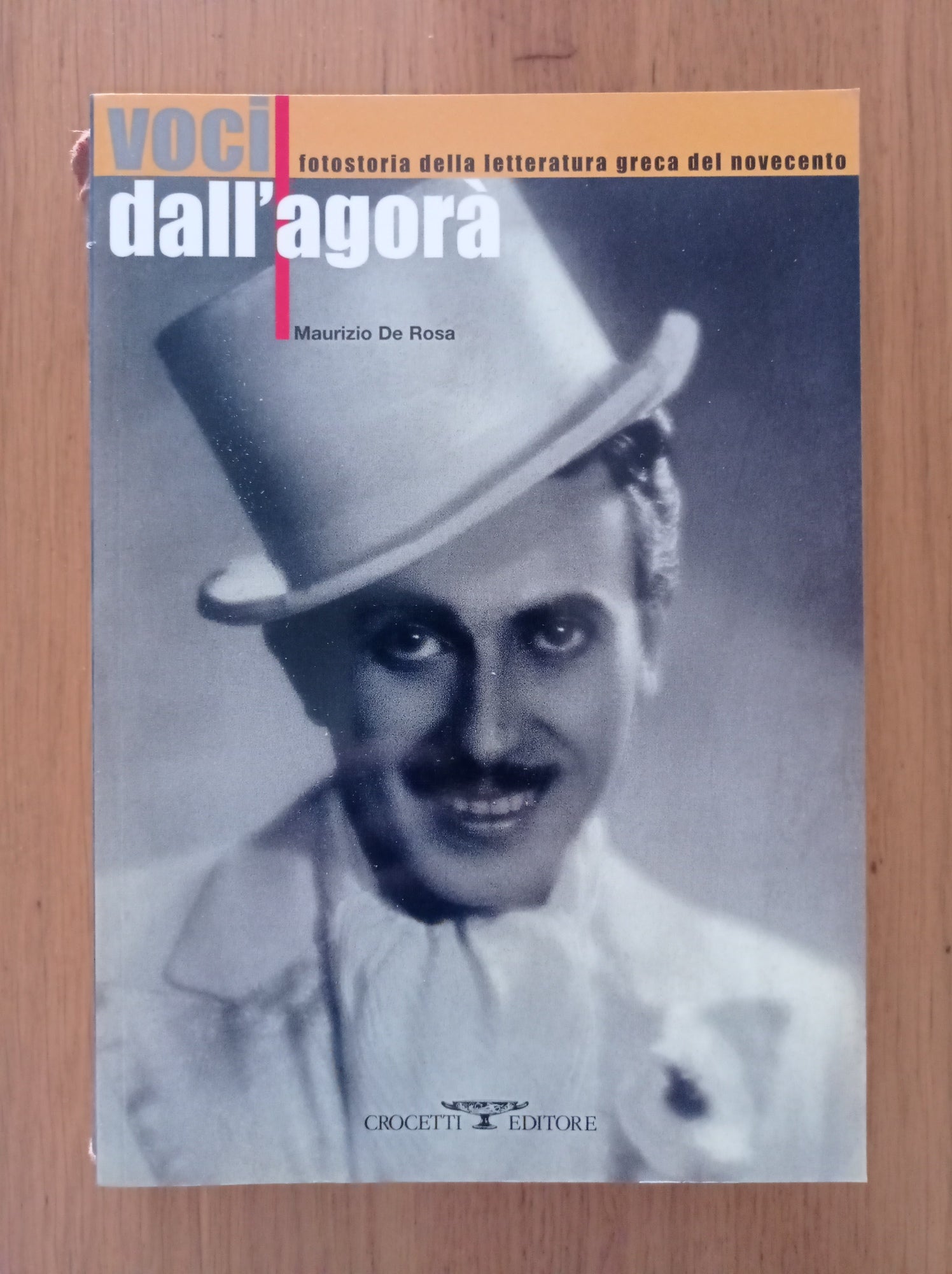Voci dall'agorà. Fotostoria della letteratura greca del Novecento - copertina