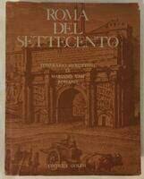 Roma del Settecento Itinerario istruttivo di Roma - copertina