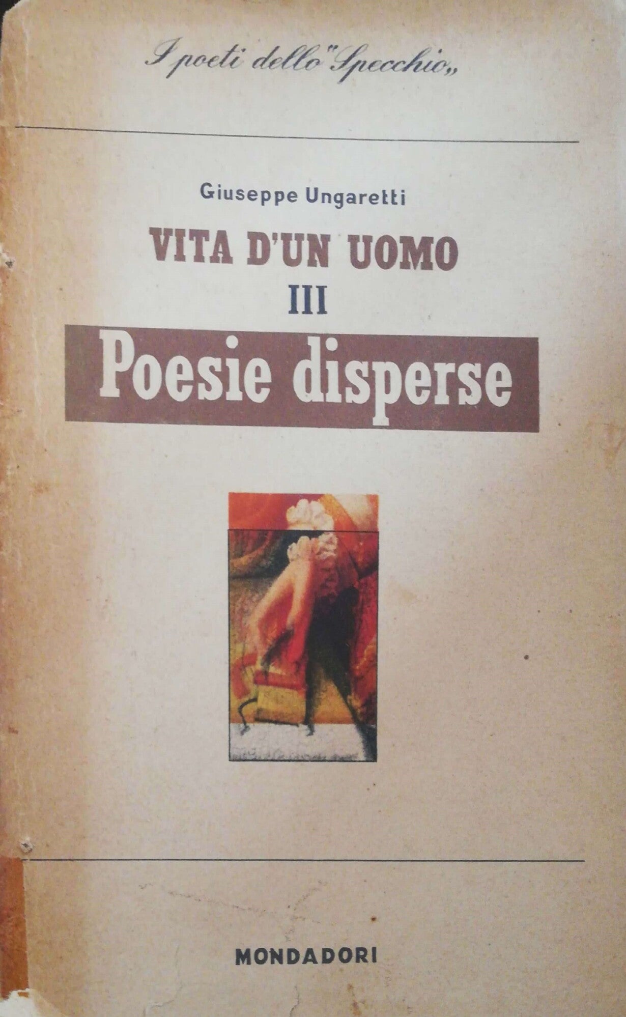 Vita d'un uomo III poesie disperse - copertina