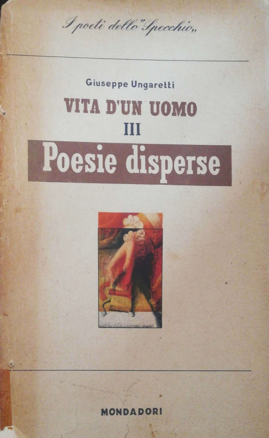 Vita d'un uomo III poesie disperse - copertina