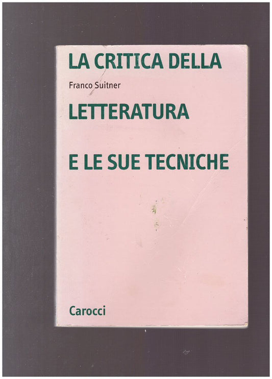 La critica della letteratura e le sue tecniche - copertina