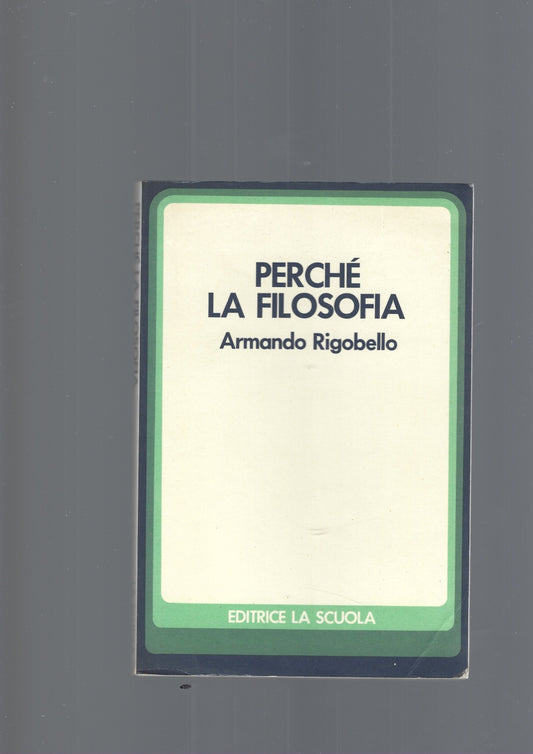 PERCHE' LA FILOSOFIA - copertina
