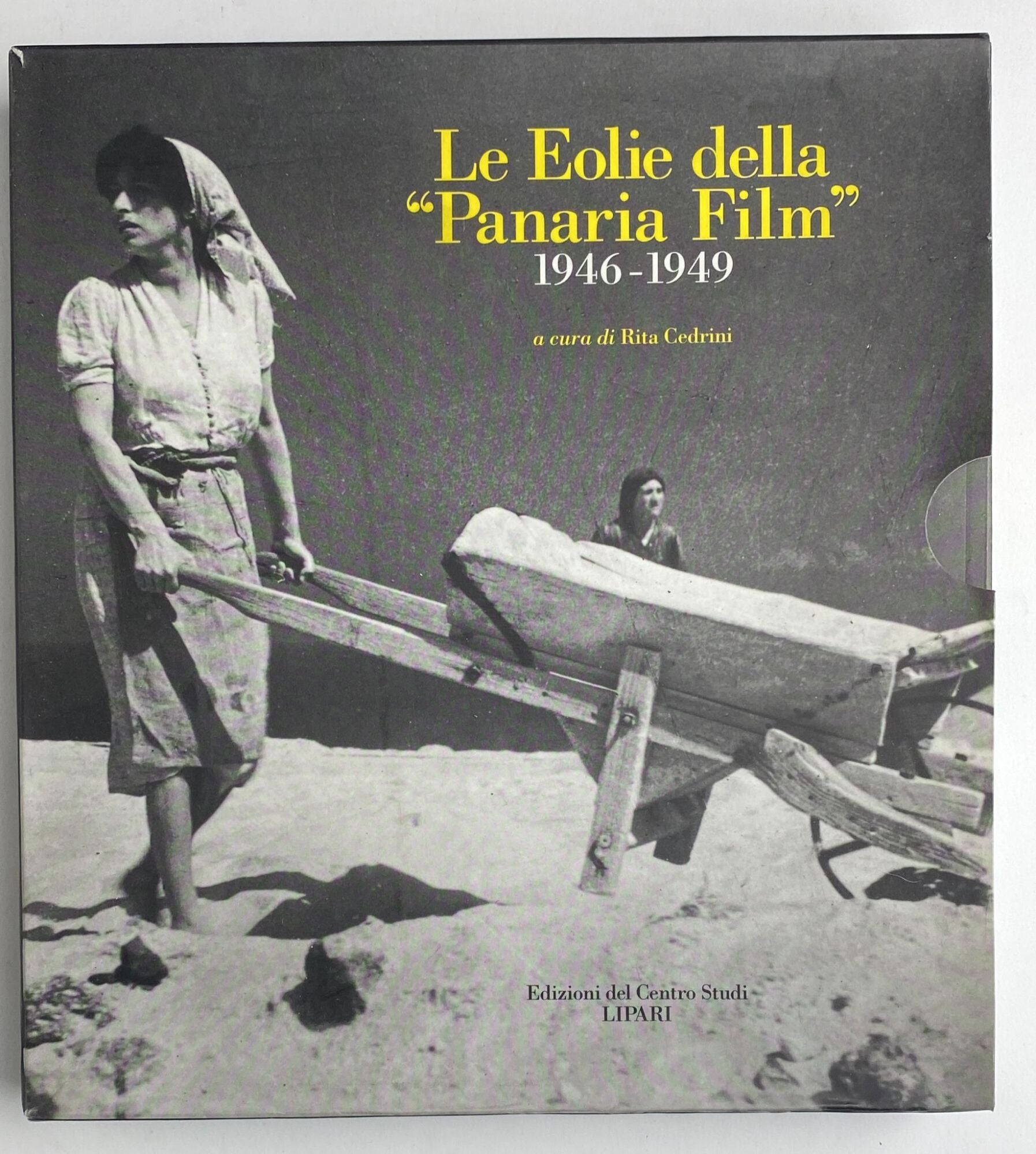 Le Eolie della "Panaria Film" 1946-1949. (Vol.1 e 2) - copertina