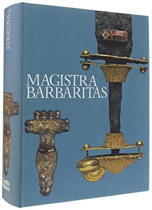 MAGISTRA BARBARITAS. I Barbari in Italia - copertina