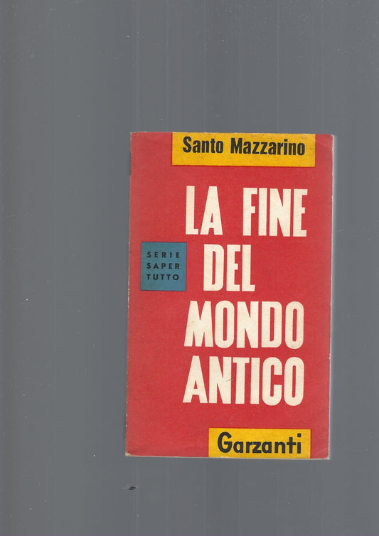 LA FINE DEL MONDO ANTICO - copertina