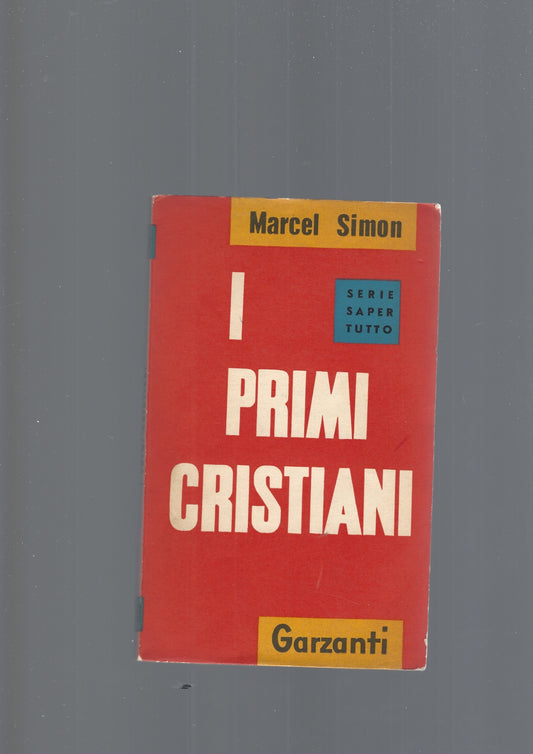 I PRIMI CRISTIANI - copertina