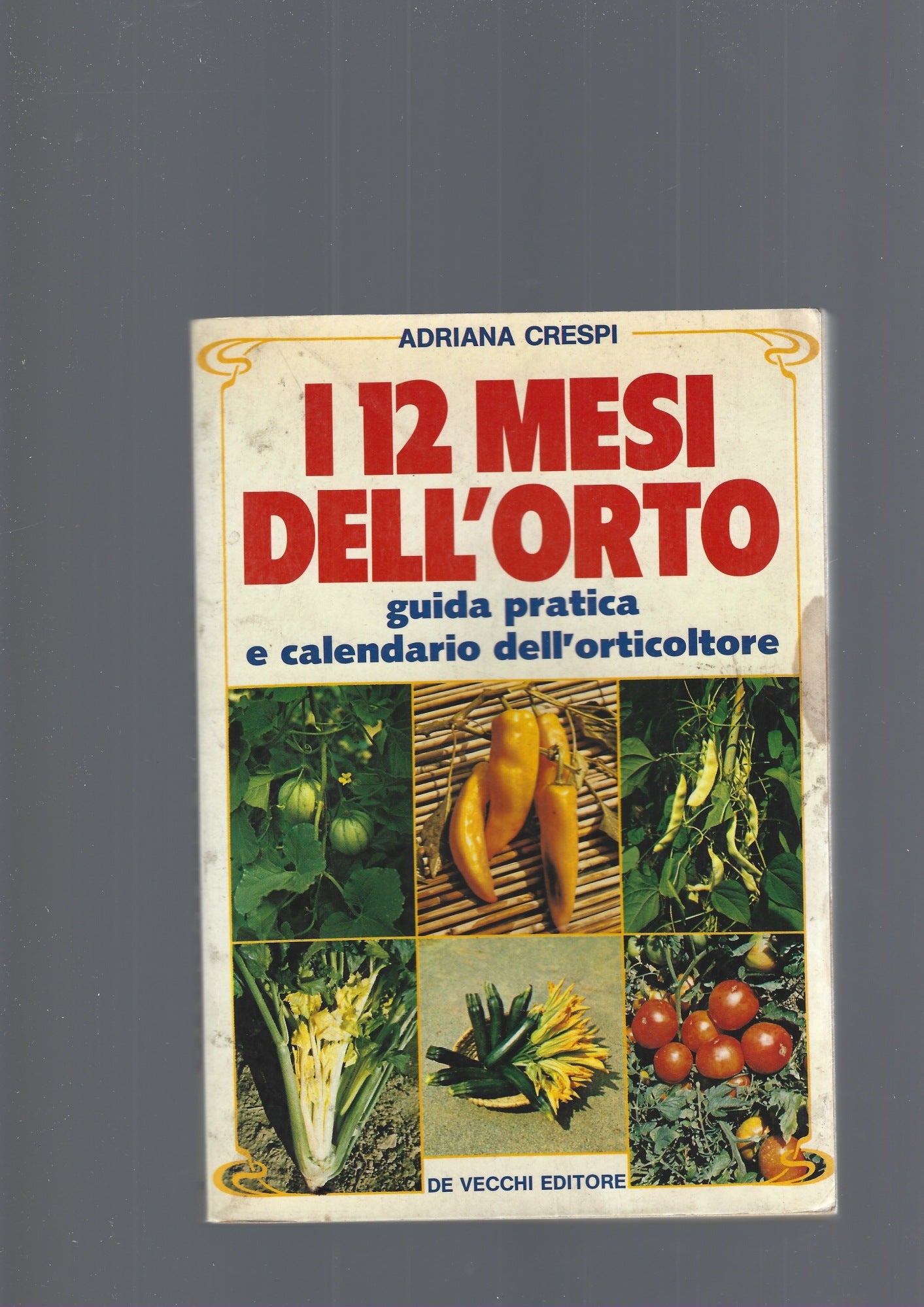 I 12 MESI DELL' ORTO - copertina