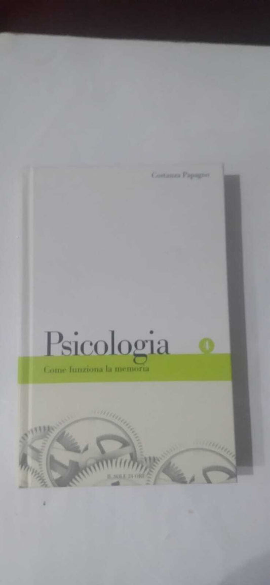 Psicologia:  Come funziona la memoria - copertina