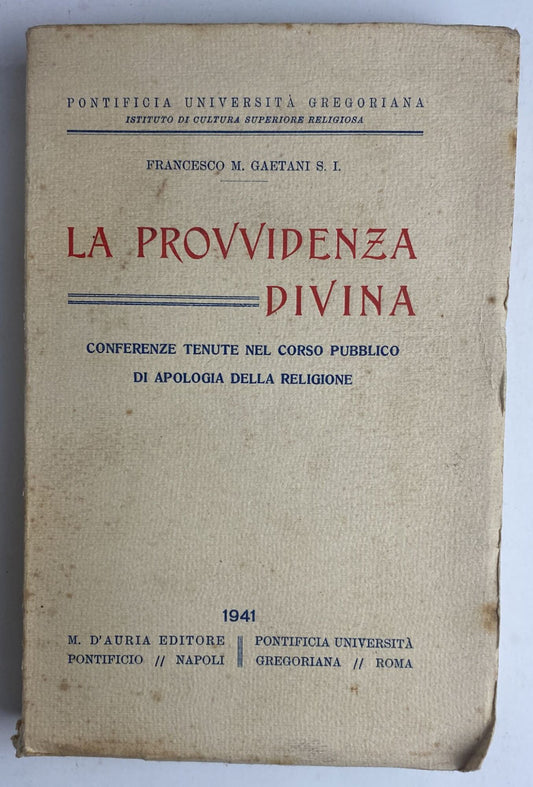 La provvidenza divina. Conferenze tenute nel corso pubblico di apologia della religione - copertina