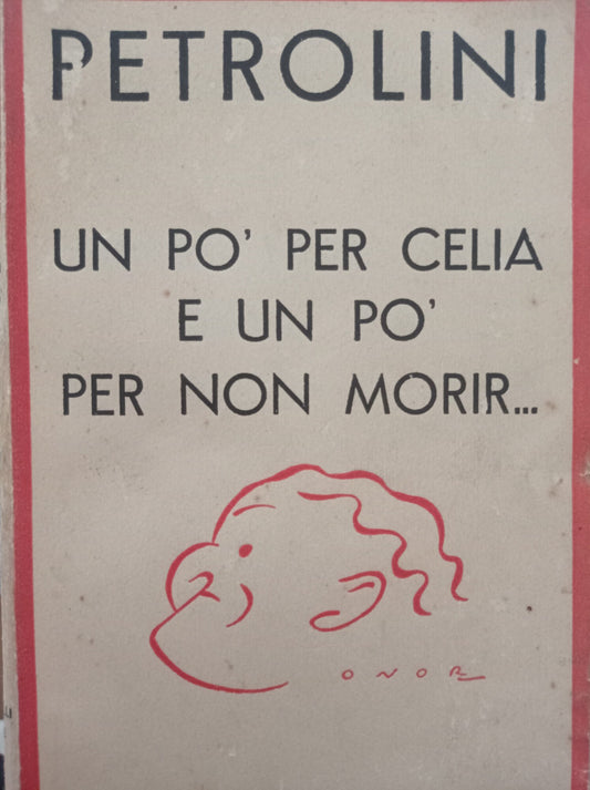 Un pò per Celia e un pò per non morir.. - copertina