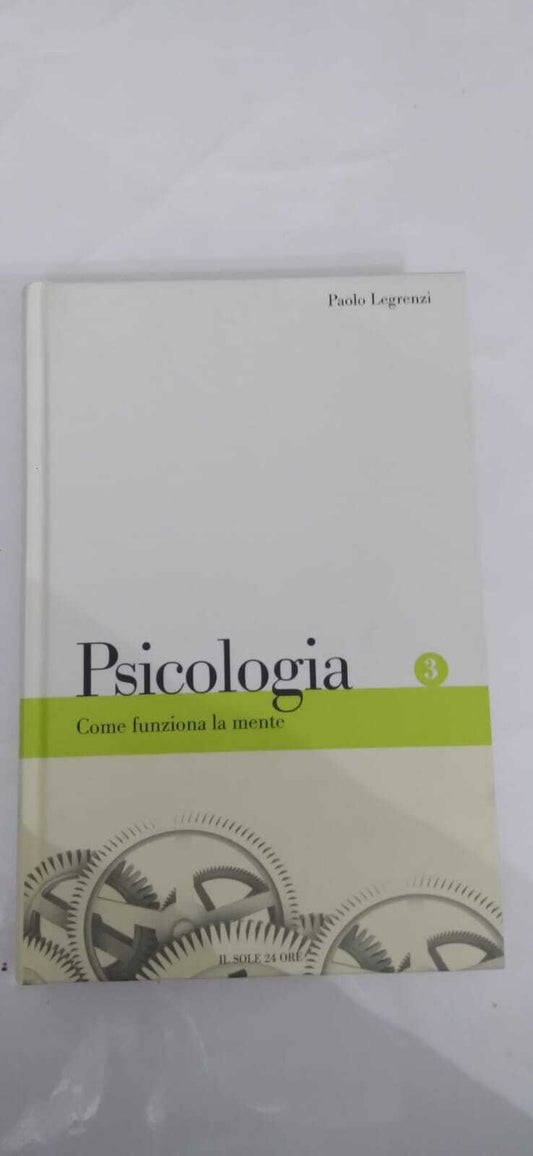 Psicologia: Come funziona la mente - copertina