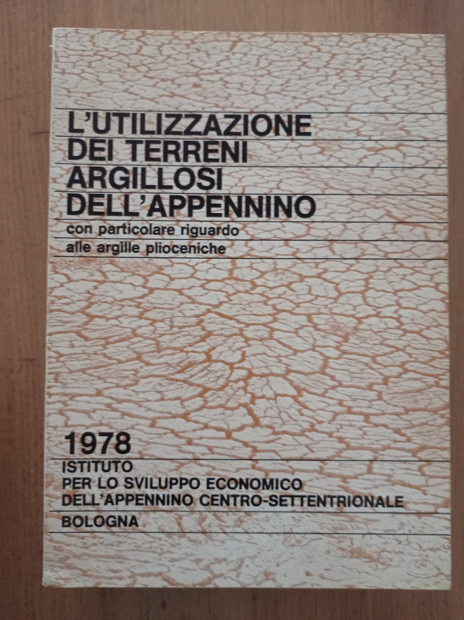 L' utilizzazione dei terreni argillosi dell'Appenino - copertina