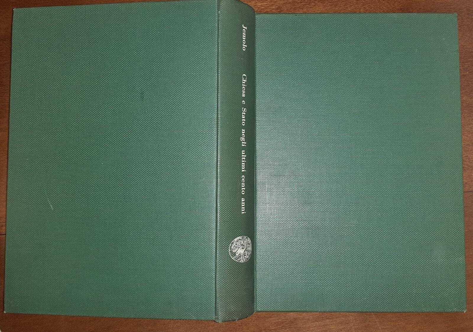 Chiesa e Stato in Italia negli ultimi cento anni - copertina