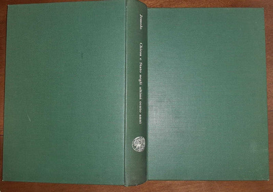 Chiesa e Stato in Italia negli ultimi cento anni - copertina