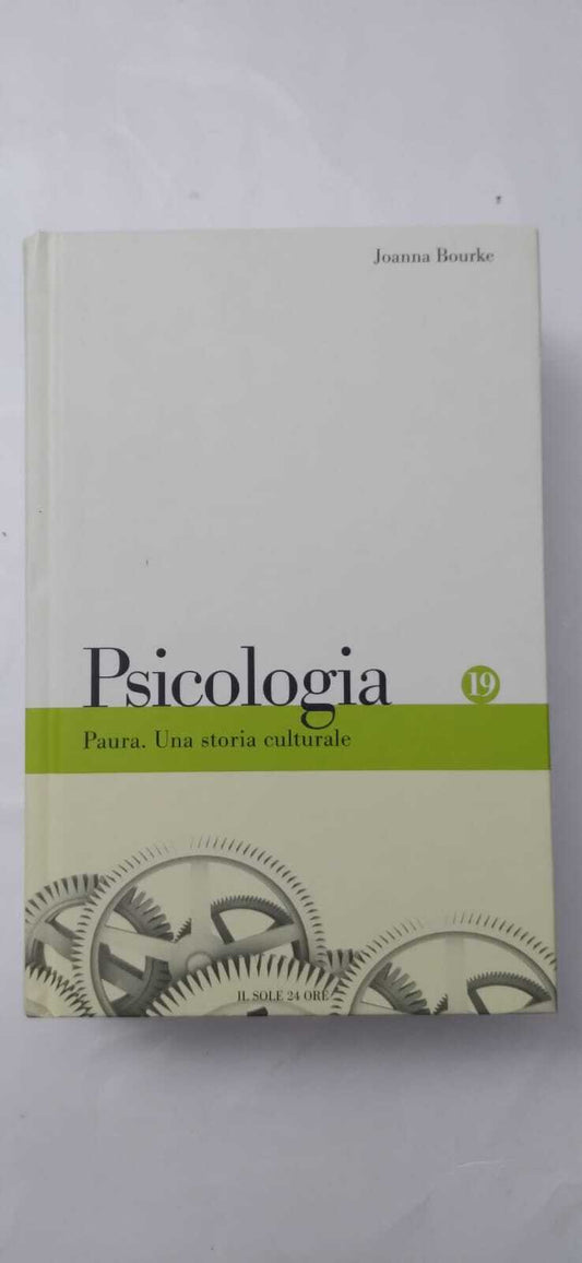 Psicologia: Paura. Una storia culturale - copertina