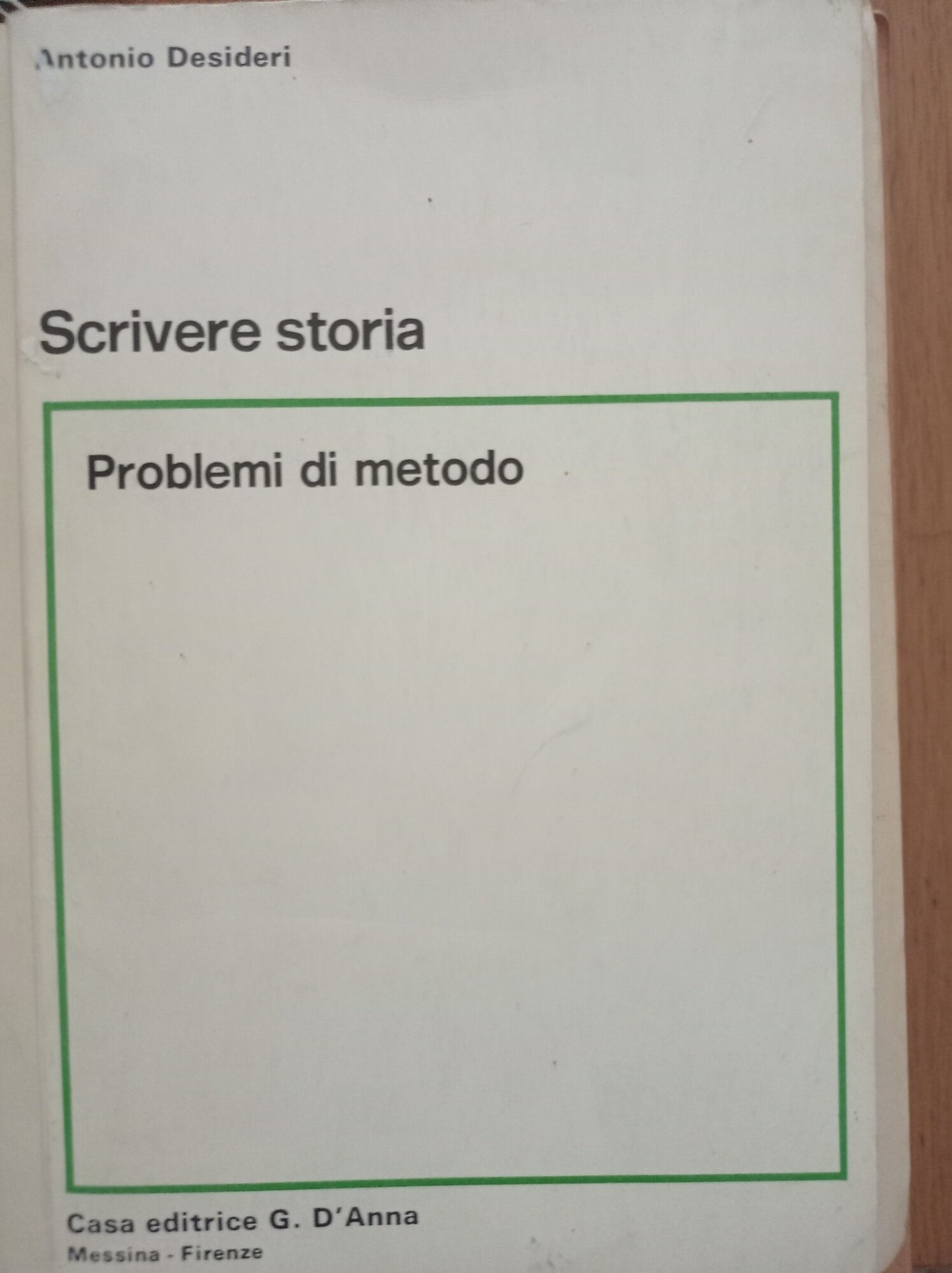 Scrivere storia: problemi di metodo - copertina