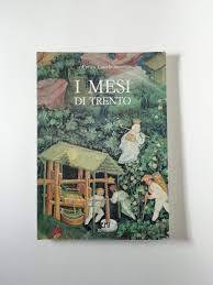 I mesi di Trento. Gli affreschi di Torre Aquila e il gotico internazionale. - copertina