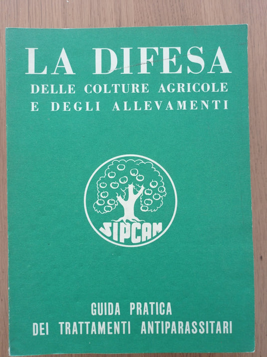 La difesa delle colture agricole e degli allevamenti - copertina