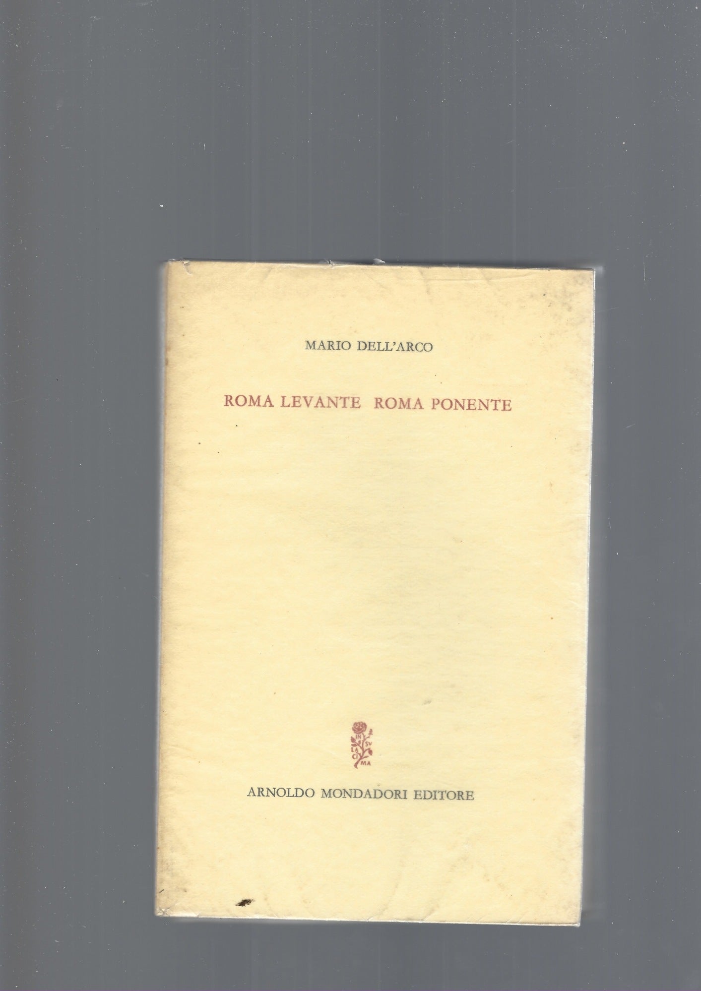 ROMA LEVANTE ROMA PONENTE - copertina