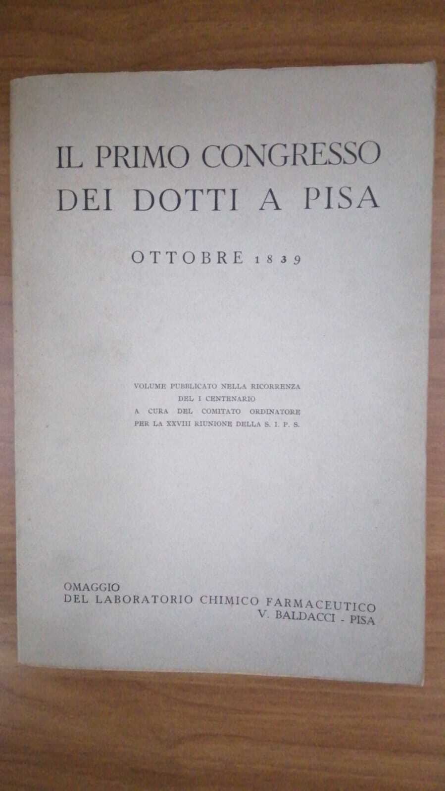 Il Primo Congresso dei Dotti a Pisa. Ottobre 1839. - copertina