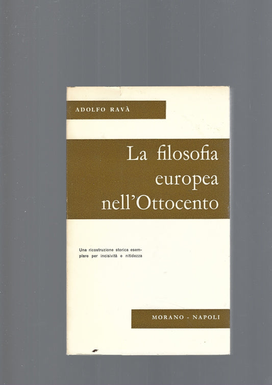 LA FILOSOFIA EUROPEA NELL' OTTOCENTO - copertina