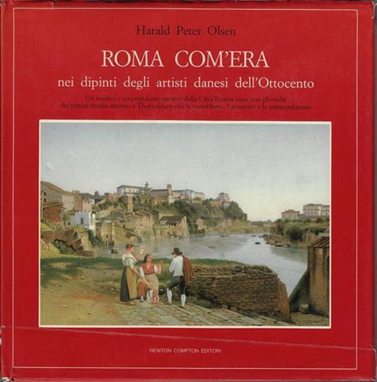 Roma com'era nei dipinti degli artisti danesi dell'Ottocento - copertina