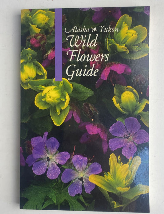AlaskaYukon Wild Flowers Guide - copertina