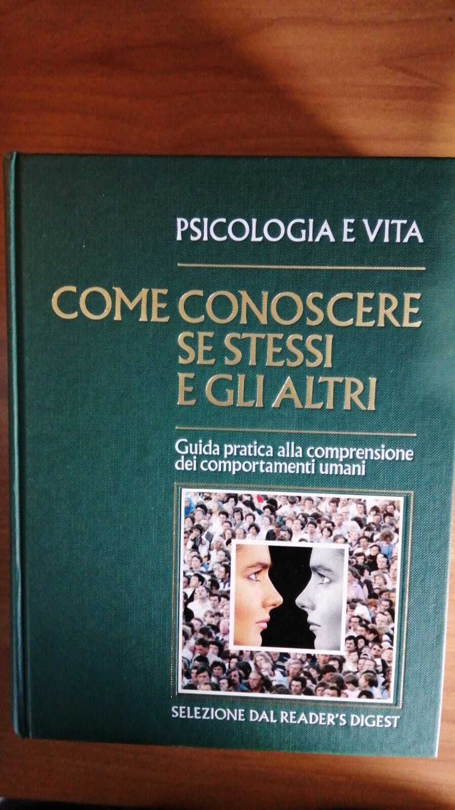 Psicologia e vita. Come conoscere se stessi e gli altri - copertina