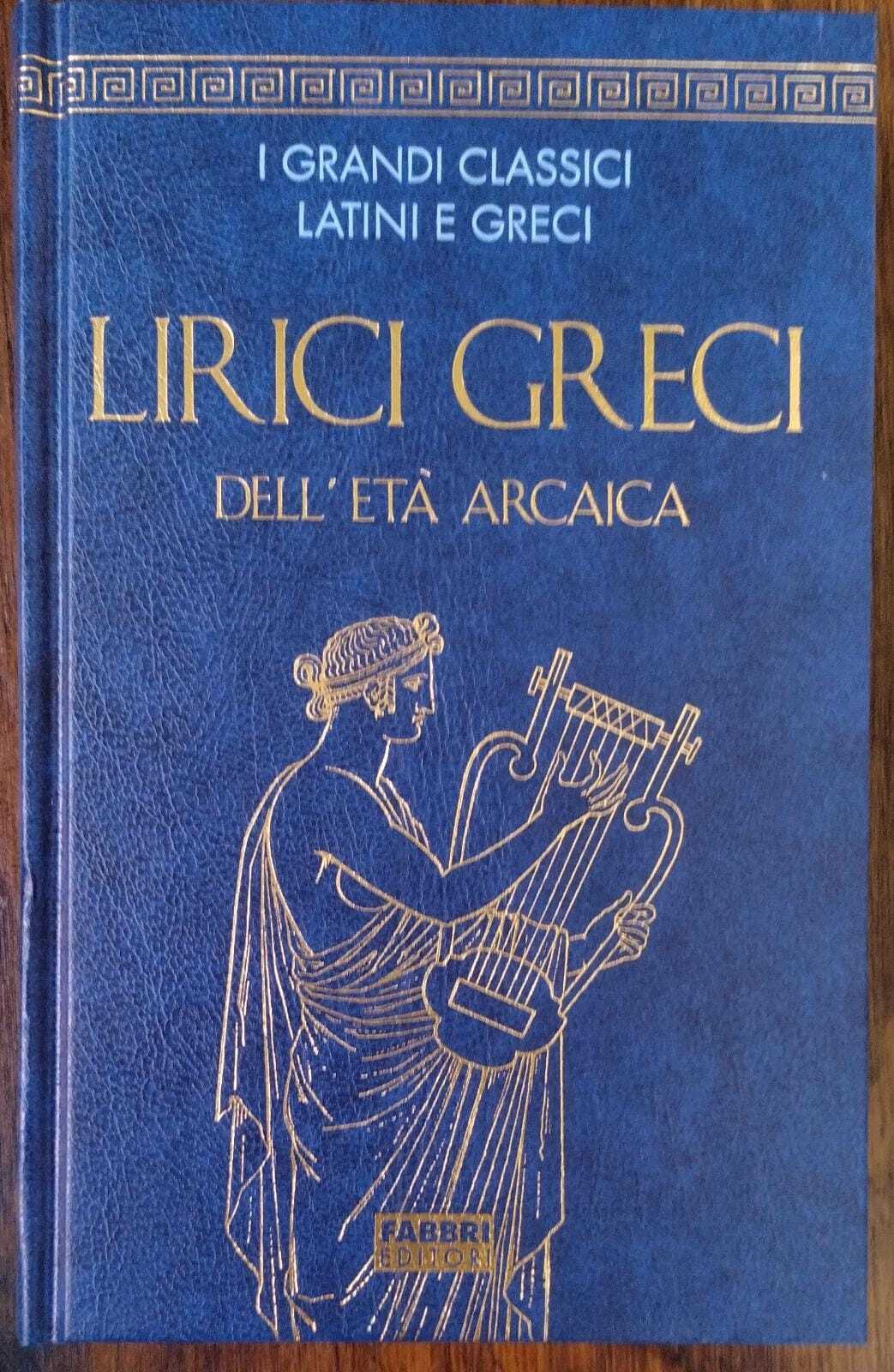 Lirici Greci dell'Età Arcaica - copertina
