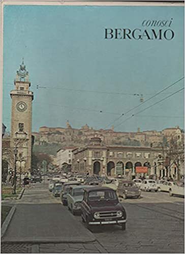 Conosci Bergamo. Invito alla scoperta della provincia orobica. - copertina