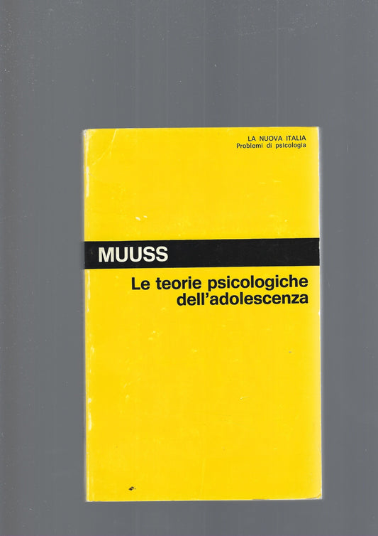 LE TEORIE PSICOLOGICHE DELL' ADOLESCENZA - copertina