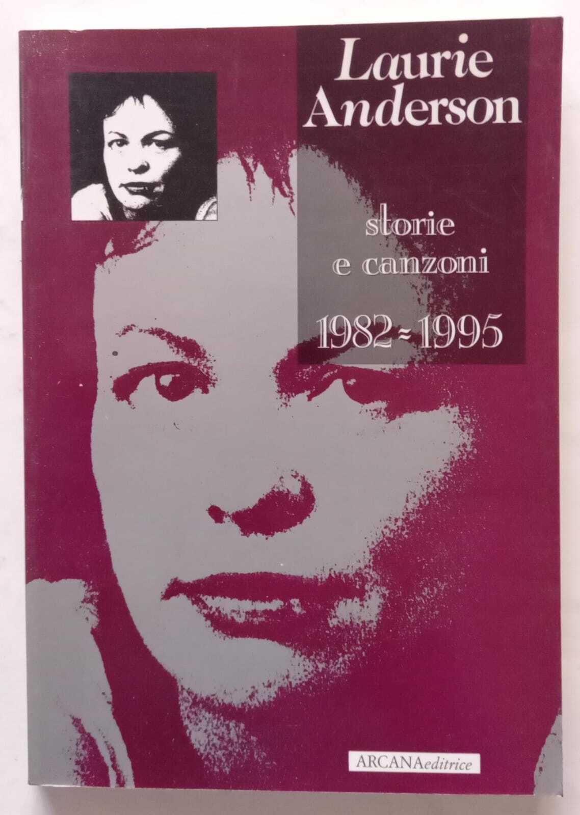 Laurie Anderson. Storie e canzoni. (1982-1995) - copertina