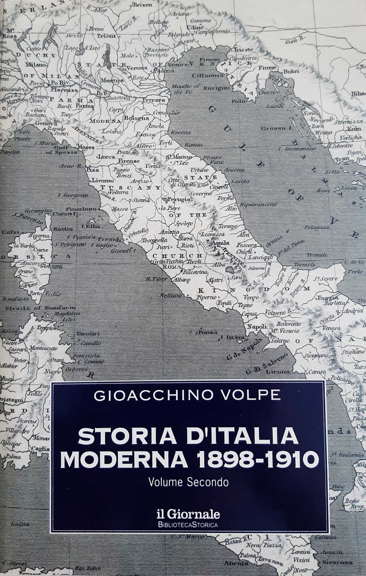 Storia d'Italia moderna 1898-1910. Volume secondo. - copertina