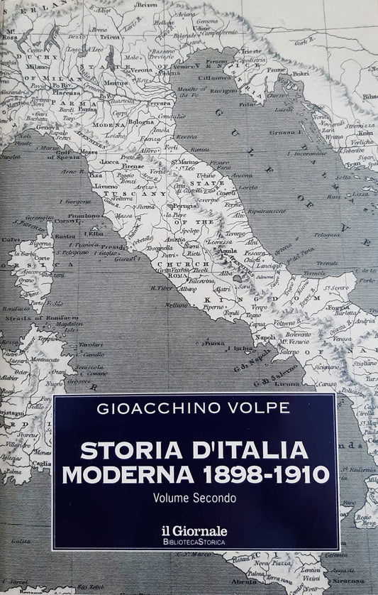 Storia d'Italia moderna 1898-1910. Volume secondo. - copertina