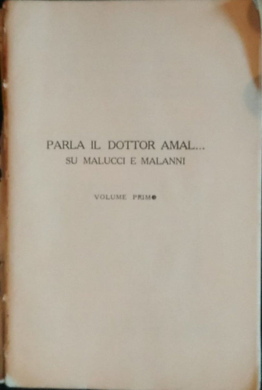 Parla il dottor Amal..Su malucci e malanni (Volume I) - copertina